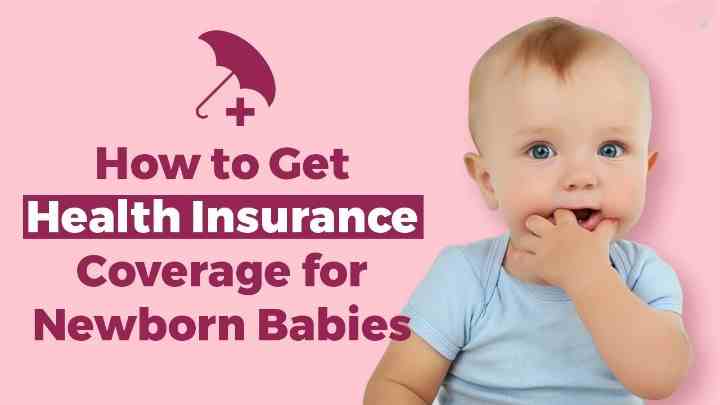 How Does Health Insurance Work When A Baby is Born?